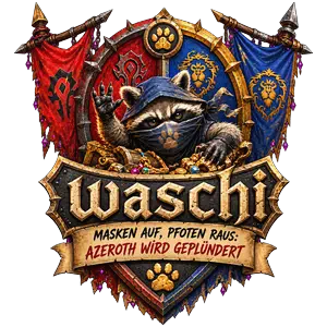 Waschi – Masken auf, Pfoten raus: Azeroth wird geplündert!